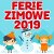 Ferie zimowe 2019 w Rusowie, Kukince i Kukini