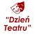 "Dzień Teatru"