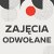 Zajęcia odwołane