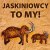 Jaskiniowcy - to my!